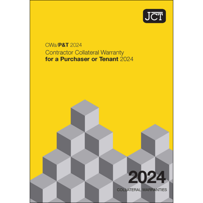 JCT Contractor Collateral Warranty for a Purchaser or Tenant 2024 (CWa/P&T)